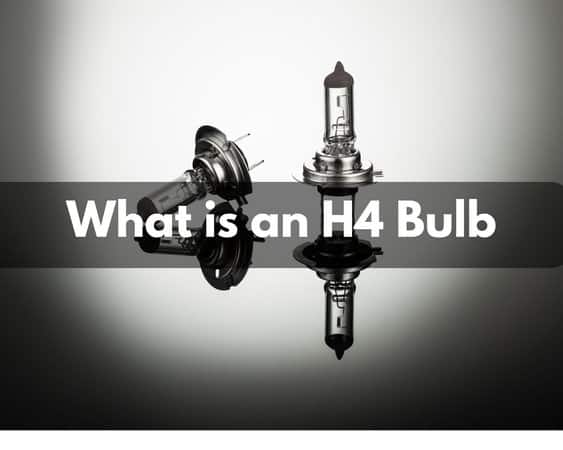 What is an H4 Bulb